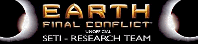 Earth Final Conflict unofficial SETI - Research Team